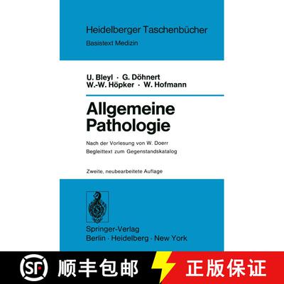 【3-4周达】Allgemeine Pathologie: Begleittext zum Gegenstandskatalog (2. Auflage 1976) [9783540076339]