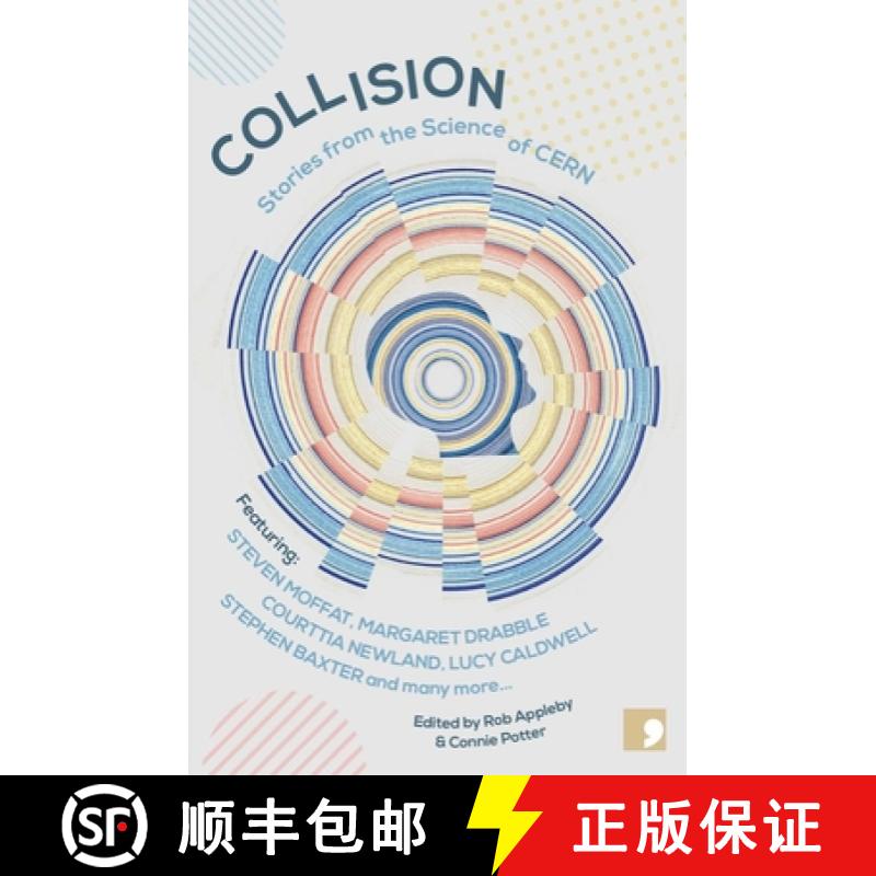 【2-3周达】Collision  : Stories from the Science of CERN [9781912697687]