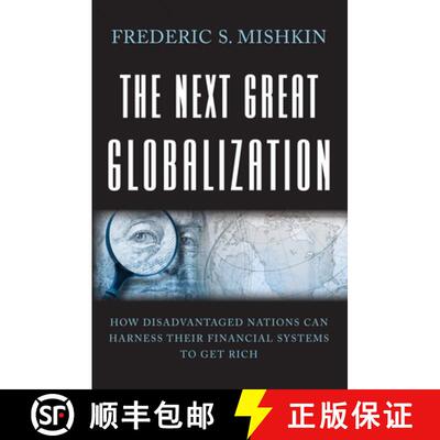 【3-4周达】The Next Great Globalization – How Disadvantaged Nations Can Harness Their Financial Syst... [9780691136417]