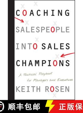 【3-4周达】Coaching Salespeople Into Sales Champions: A Tactical Playbook For Managers And Executives... [9780470142516]