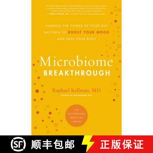 【3-4周达】The Microbiome Breakthrough : Harness the Power of Your Gut Bacteria to Boost Your Mood an... [9780738284606]
