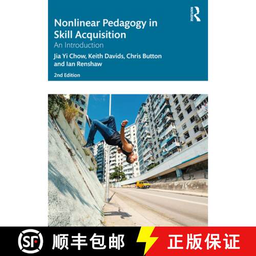 【3-4周达】Nonlinear Pedagogy in Skill Acquisition: An Introduction [9780367423773]