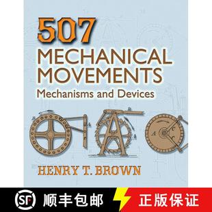 Movements Mechanisms and 预订 9780486443607 Mechanical Devices 507