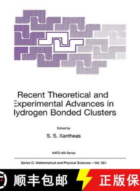 【3-4周达】Recent Theoretical and Experimental Advances in Hydrogen Bonded Clusters: - Recent Theoret... [9780792367031]