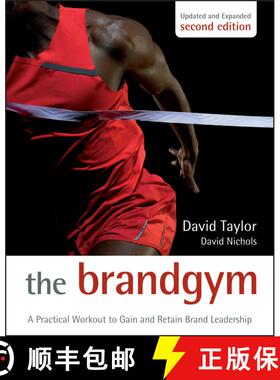 【3-4周达】精装 The Brand Gym, Second Edition - A Practical Workout To Gain And Retain Brand Leadersh... [9780470686195]