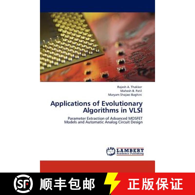 预订 Applications of Evolutionary Algorithms in VLSI [9783845404349]