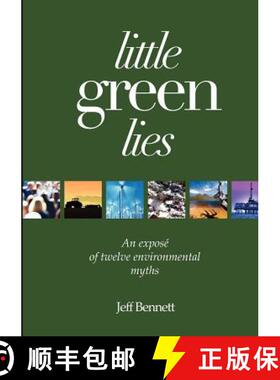 【3-4周达】Little Green Lies: An Expos of Twelve Environmental Myths [9781921421648]
