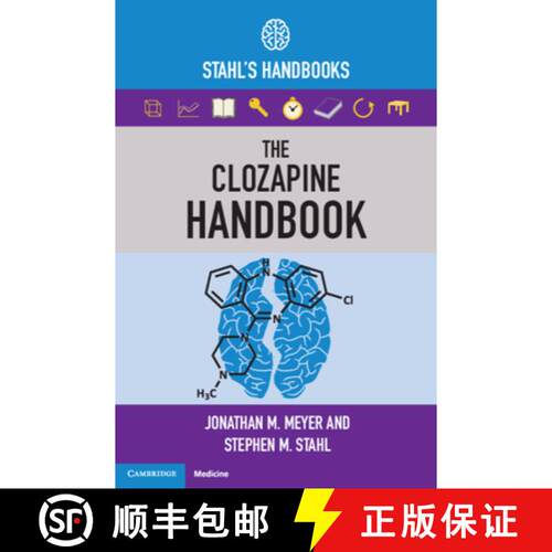 预订 Clozapine Handbook: Stahl's Handbooks - The Clozapine Handbook: Stahl's Handbooks [9781108447461]