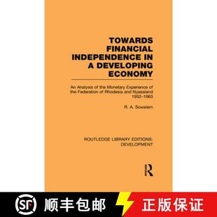 Monetary 4周达 Towards Financial Economy 9780415593724 Experien... the Independence Developing Analysis