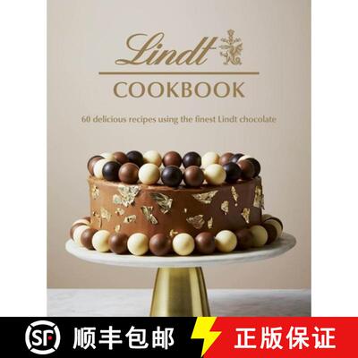 【3-4周达】精装 Lindt Cookbook : 60 delicious recipes using the finest Lindt chocolate [9781529948707]