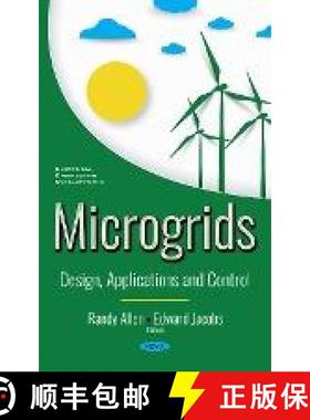 【3-4周达】Microgrids: Design, Applications and Control [9781536133967]