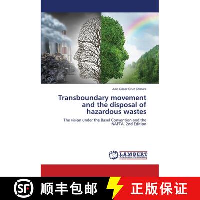 【3-4周达】Transboundary movement and the disposal of hazardous wastes [9786208457815]