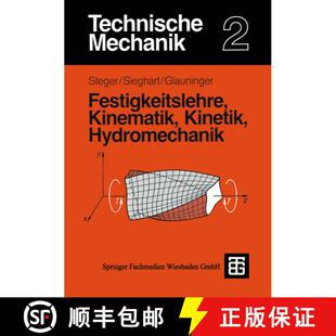 【3-4周达】Technische Mechanik 2: Festigkeitslehre, Kinematik, Kinetik, Hydromechanik (2., erw. und v... [9783519167310]