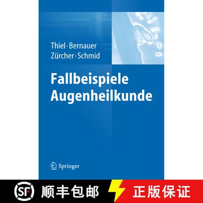 【3-4周达】Fallbeispiele Augenheilkunde [9783642422188]