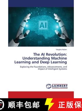 【3-4周达】The AI Revolution: Understanding Machine Learning and Deep Learning [9786208430399]