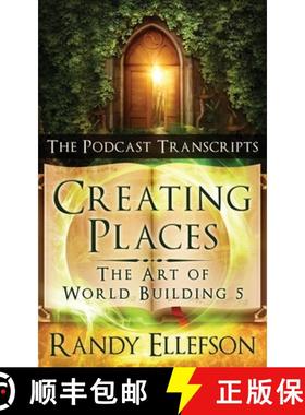 【3-4周达】Creating Places - The Podcast Transcripts [9781946995193]