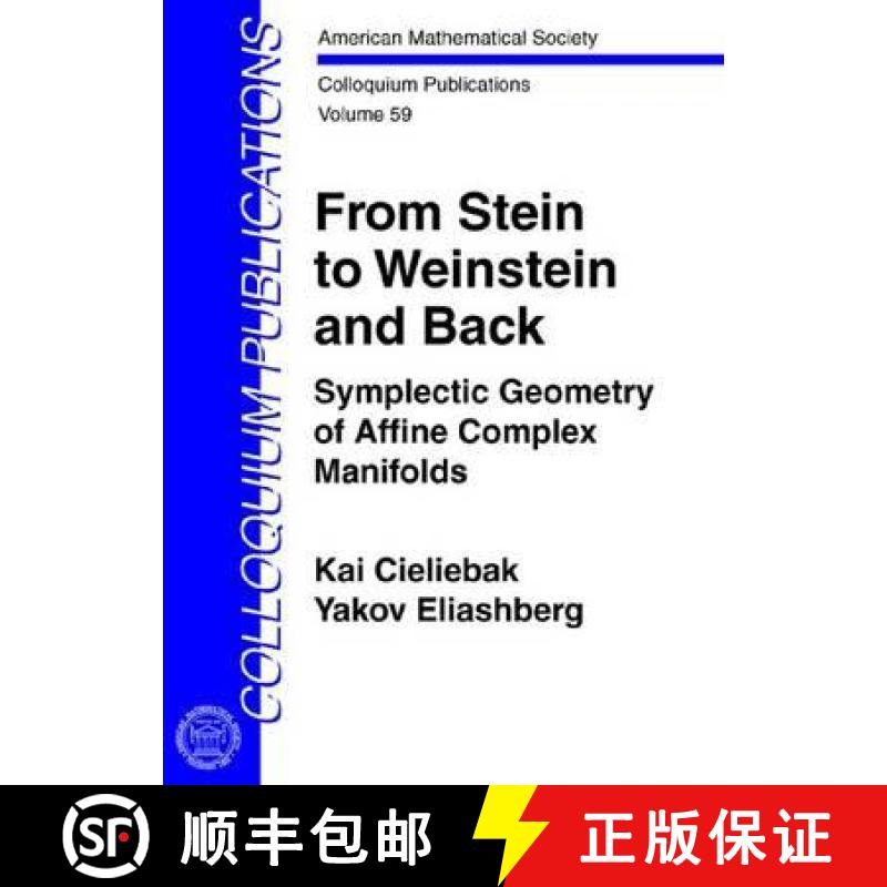 【3-4周达】From Stein to Weinstein and Back: Symplectic Geometry of Affine Complex Manifolds [9780821885338]