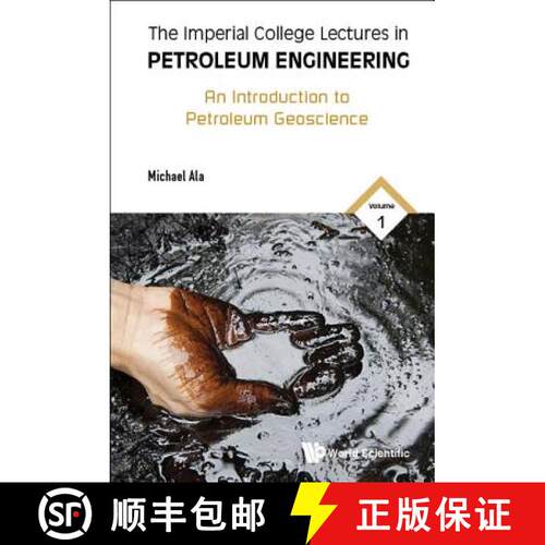 预订 精装 IMPERIAL COLLEGE LECTURES IN PETROLEUM ENGINEERING, THE - VOLUME 1: AN INTRODUCTION TO PETR... [9781786342065]