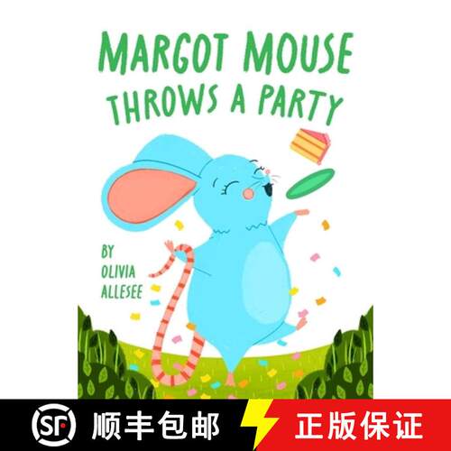 【3-4周达】精装 Margot Mouse Throws a Party [9798999848604]
