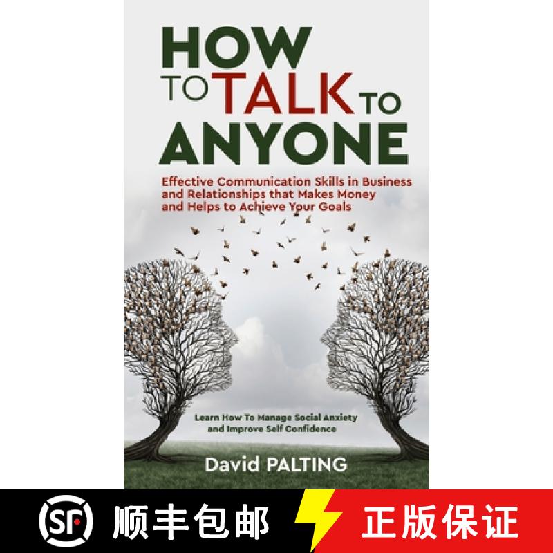 【2-3周达】How to Talk to Anyone: Effective Communication Skills in Business and Relationships that M... [9781954605152]