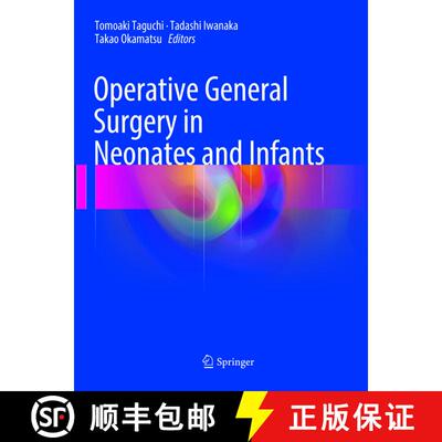 【3-4周达】Operative General Surgery in Neonates and Infants [9784431567189]