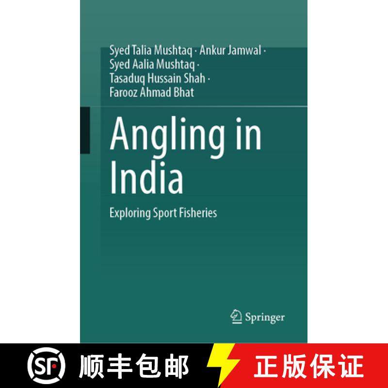 【3-4周达】Angling in India: Exploring Sport Fisheries [9789819788750]