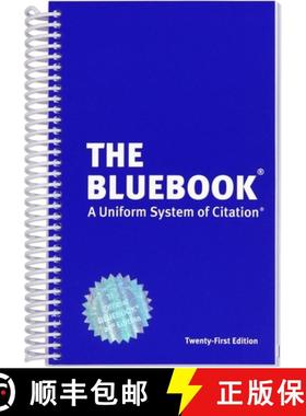 现货 The Bluebook: A Uniform System of Citation, 21st Edition [9780578666150]