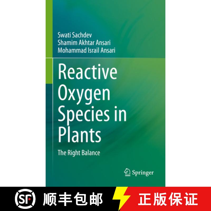 【3-4周达】Reactive Oxygen Species in Plants : The Right Balance [9789811998836]