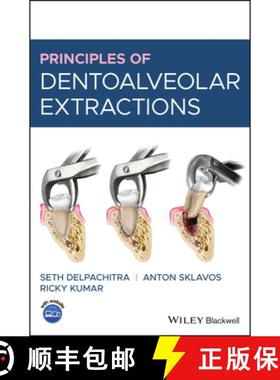 【3-4周达】Principles of Dentoalveolar Extractions [9781119596400]