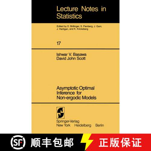 【3-4周达】Asymptotic Optimal Inference for Non-ergodic Models [9780387908106]