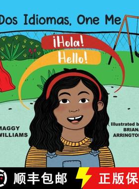【3-4周达】Dos Idiomas, One Me: A Bilingual Reader [9781615995455]
