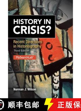 【3-4周达】History in Crisis? Recent Directions in Historiography: Histo Crisi Recen Direc Hi_3 [9780205848959]