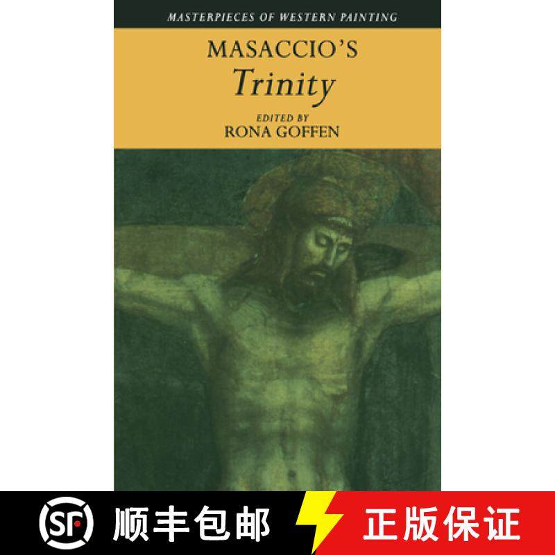 【3-4周达】Masaccio's 'Trinity': - Masaccio's 'Trinity' [9780521467094]