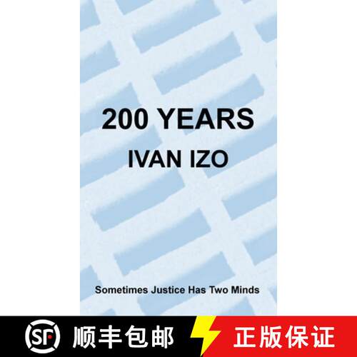 【3-4周达】200 Years: Sometimes Justice Has Two Minds [9780994895158]