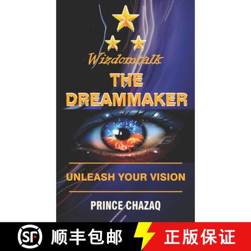 【3-4周达】Wizdomtalk, the Dreammaker: Unleash Your Vision [9780578241715]