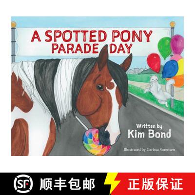 【3-4周达】A Spotted Pony Parade Day [9781736653906]