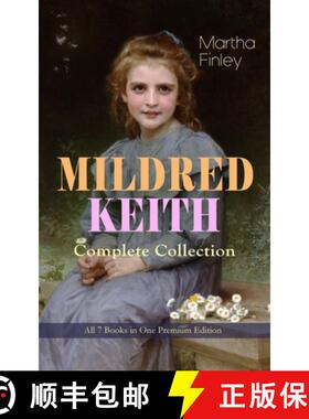 【3-4周达】MILDRED KEITH Complete Series - All 7 Books in One Premium Edition: Timeless Children Clas... [9788027331444]
