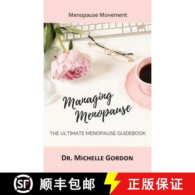 【3-4周达】Managing Menopause: The Ultimate Menopause Guidebook [9781949150582]