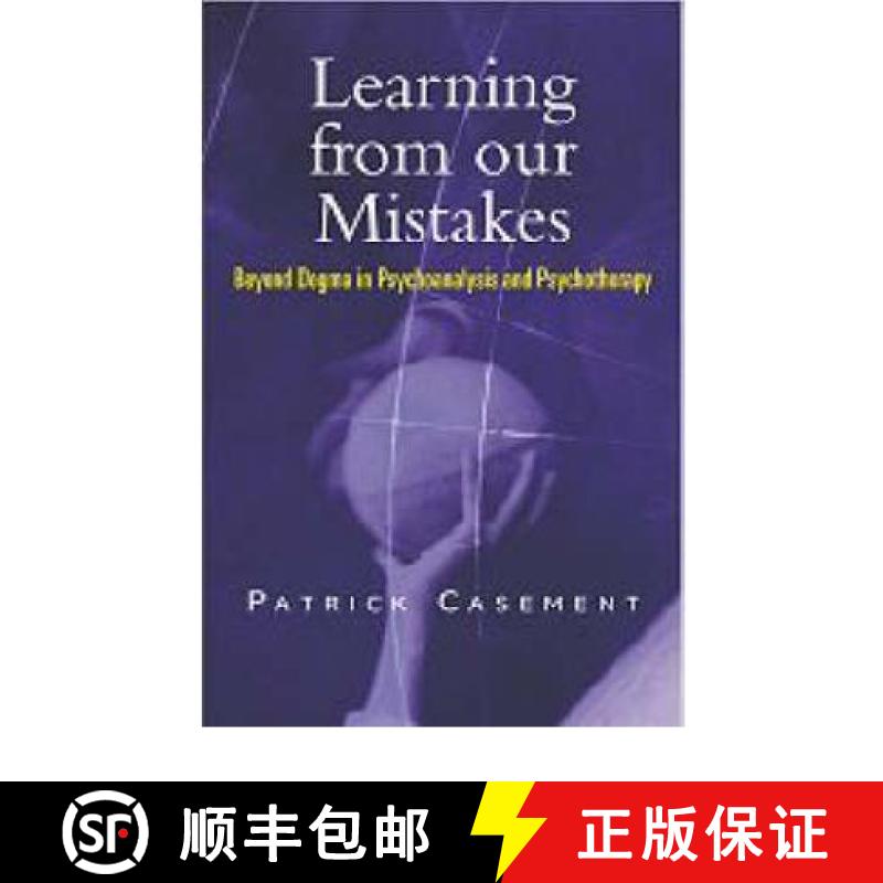 【3-4周达】Learning from our Mistakes : Beyond Dogma in Psychoanalysis and Psychotherapy [9781583912812]