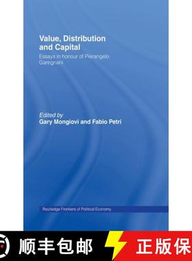 【3-4周达】Value, Distribution and Capital: Essays in Honour of Pierangelo Garegnani [9780415142779]