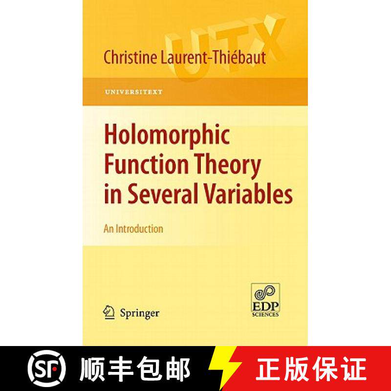 【3-4周达】Holomorphic Function Theory in Several Variables : An Introduction [9780857290298]