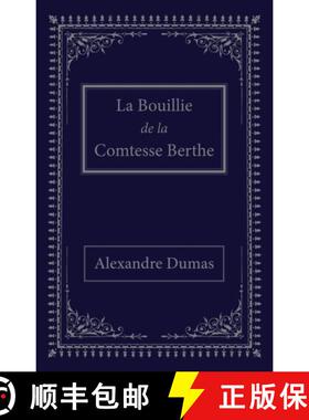 【3-4周达】La bouillie de la comtesse Berthe [9781739663742]