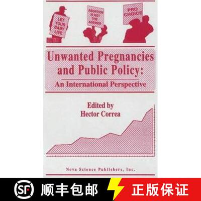 【3-4周达】Unwanted Pregnancies & Public Policy: An International Perspective [9781560721369]