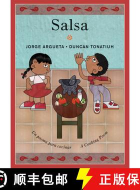 【3-4周达】Salsa : Un poema para cocinar / A Cooking Poem [9781773060033]