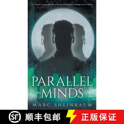 【3-4周达】Parallel Minds: A Technothriller Series [9781685497156]