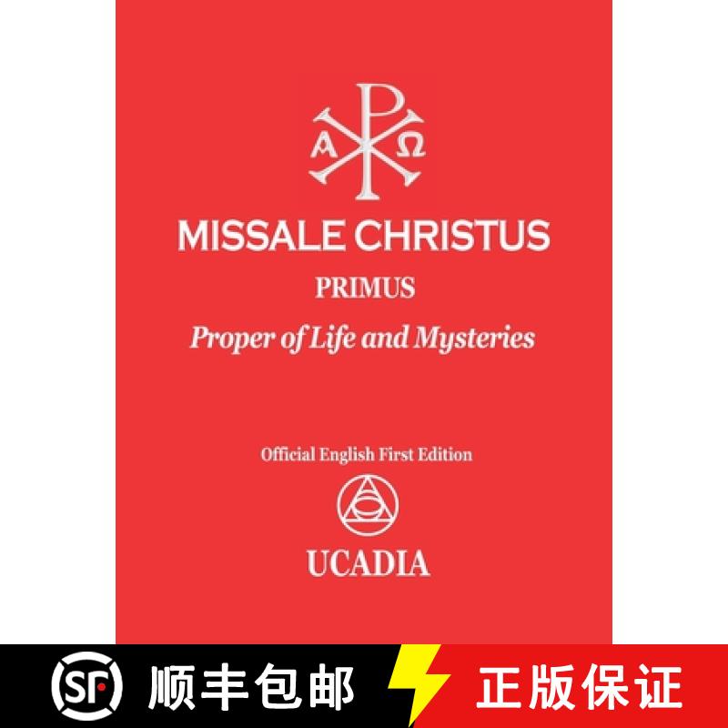 【3-4周达】Missale Christus - Primus: Proper of Life and Mysteries [9781644190661]