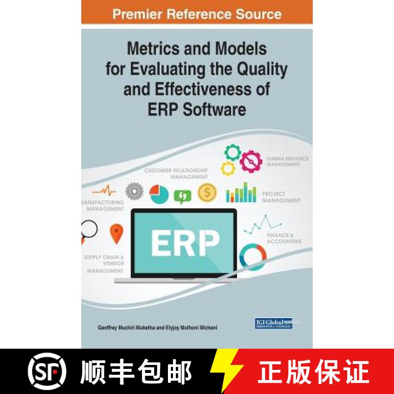 【3-4周达】Metrics and Models for Evaluating the Quality and Effectiveness of ERP Software [9781522576785]