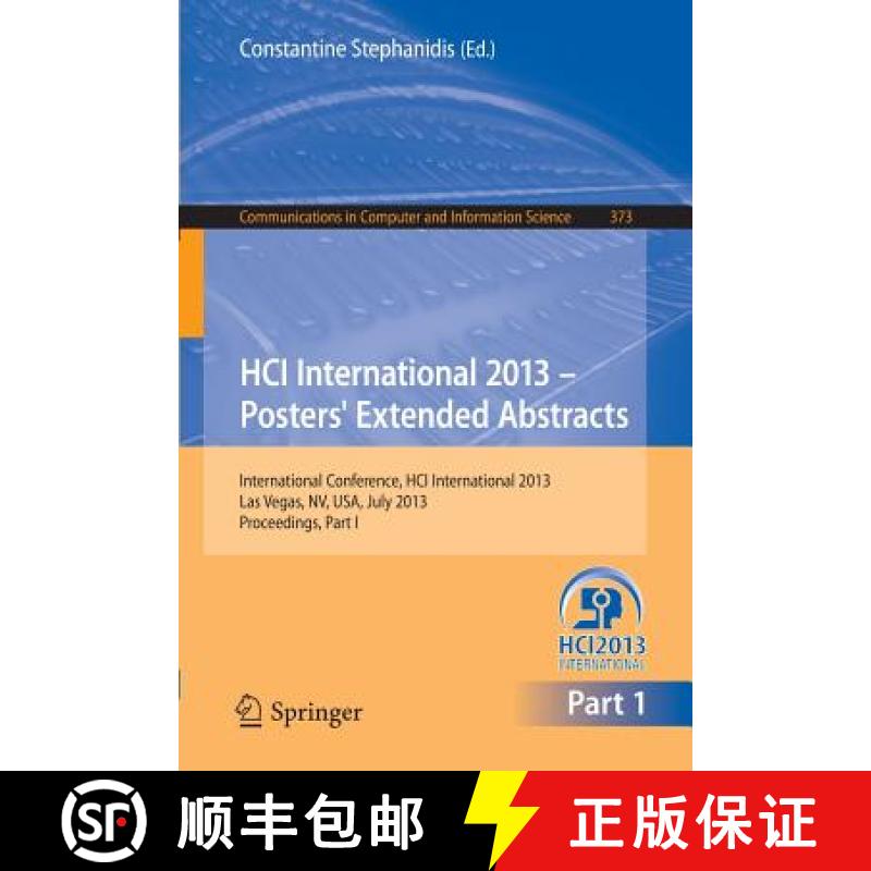 【3-4周达】HCI International 2013 - Posters' Extended Abstracts: International Conference, HCI Intern... [9783642394720]