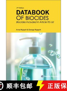【3-4周达】Databook of Biocides. Biocides Included in Article 95 List [9781774670682]