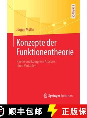 【3-4周达】Konzepte der Funktionentheorie : Reelle und komplexe Analysis einer Variablen [9783662562598]